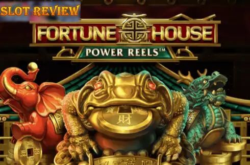 Fortune House Power Reels slot